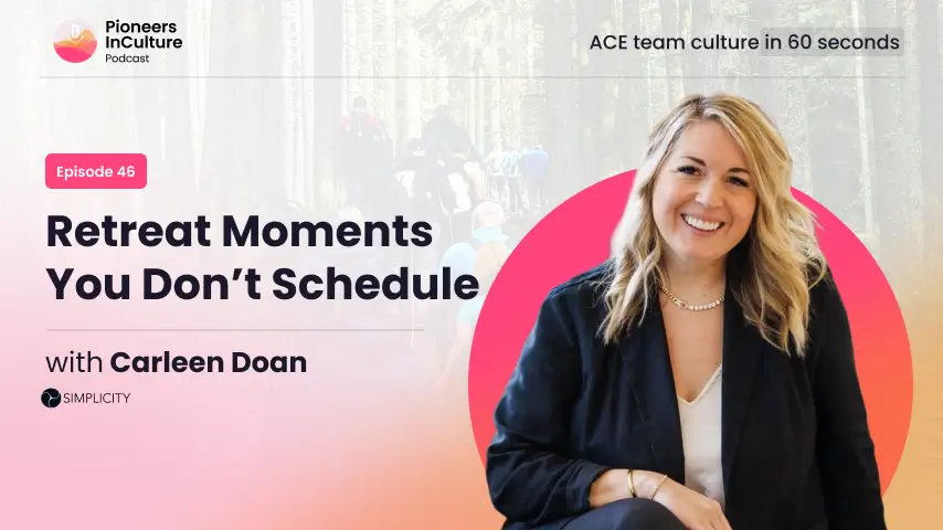 Retreat Moments You Don’t Schedule